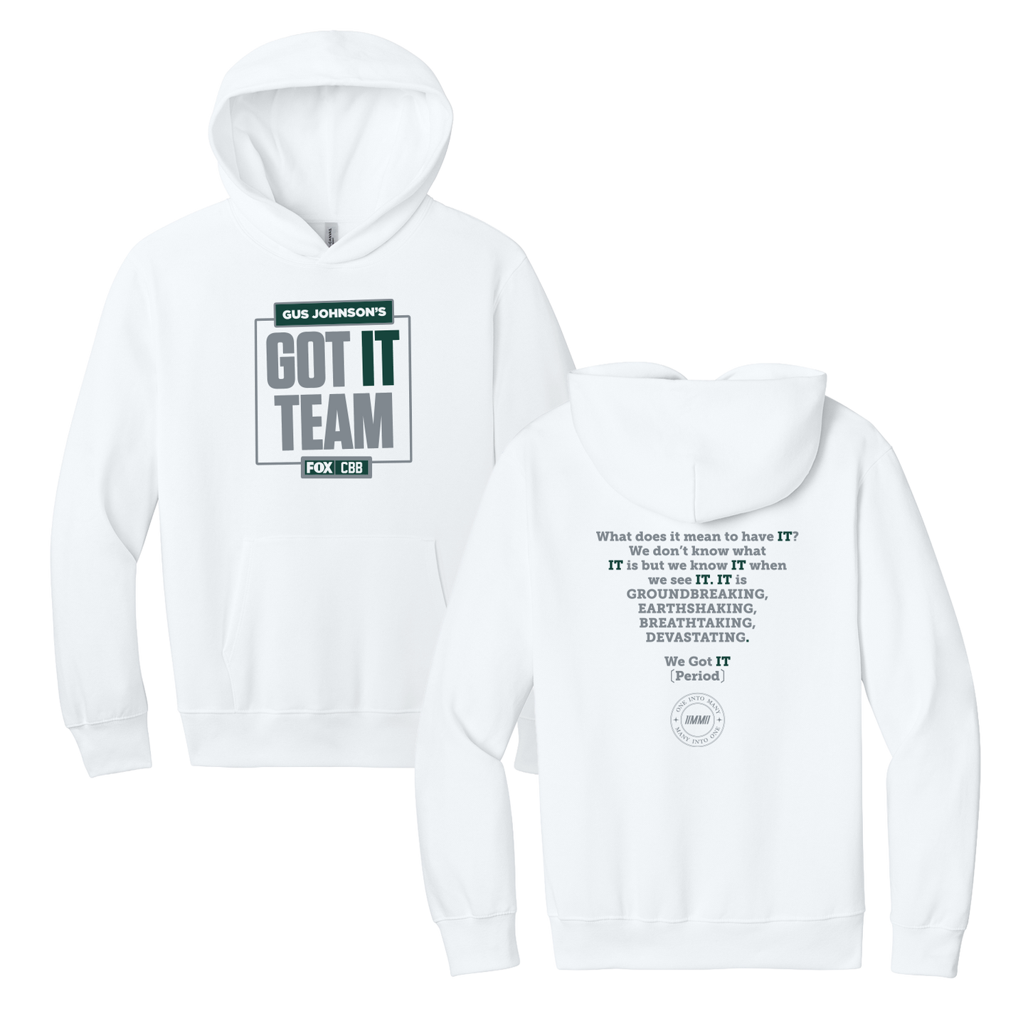 WHITE/GREEN 'GUS JOHNSON'S CBB GOT IT TEAM' HOODIE