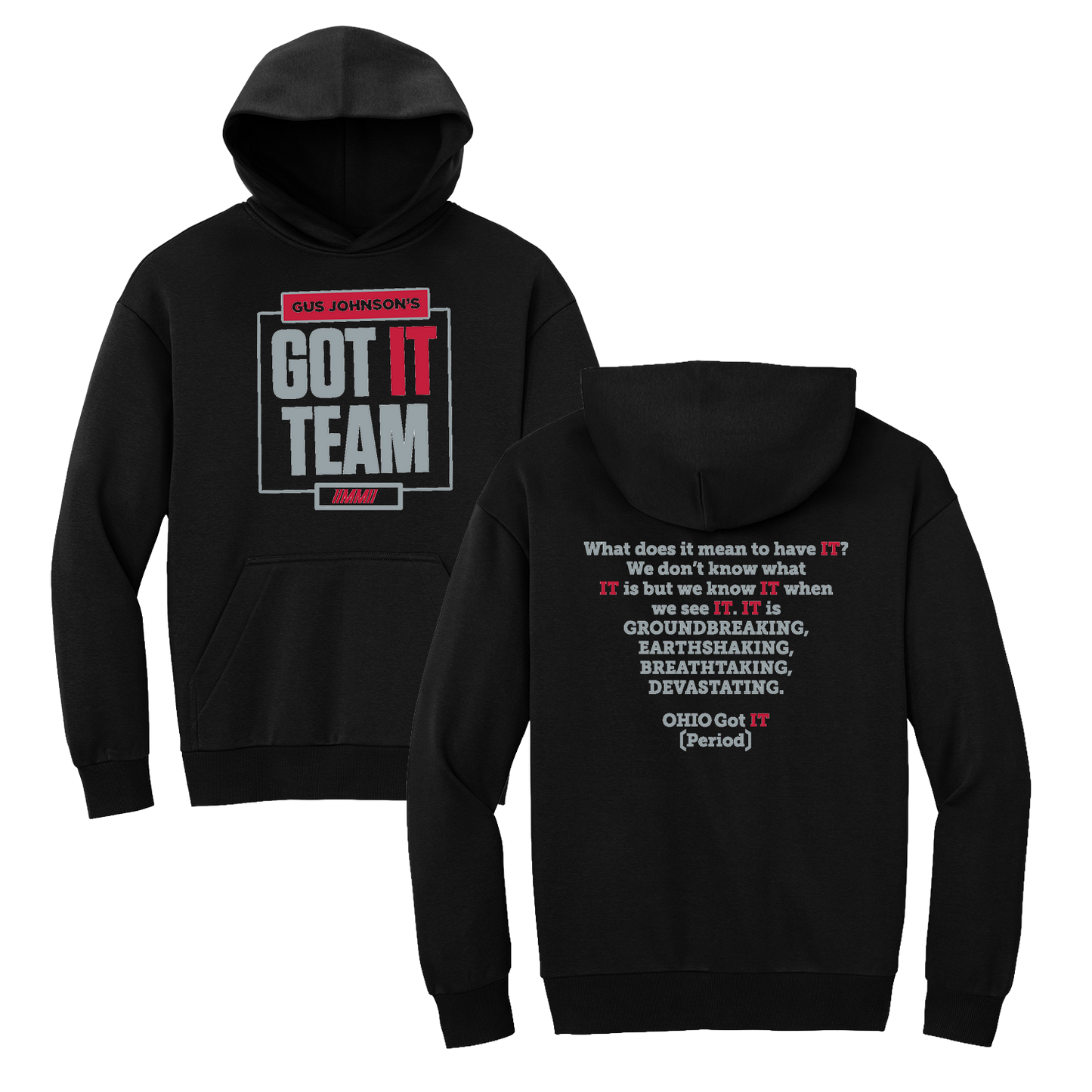 OHIO STATE 'GUS JOHNSON'S GOT IT TEAM' HOODIE